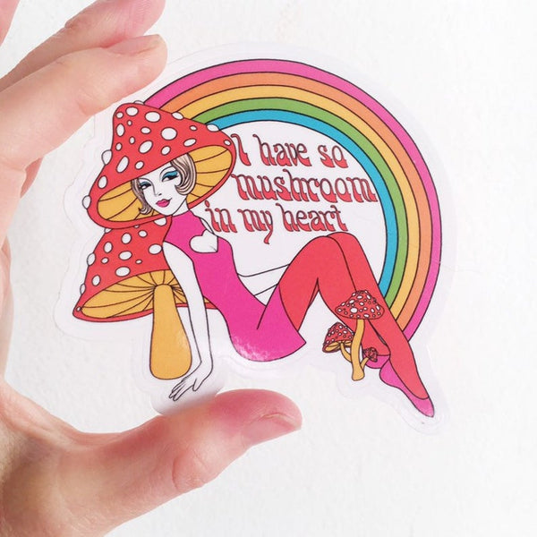 So Mushroom In My Heart Sticker 3"